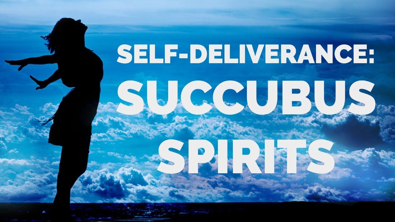 Молитвы об избавлении: Духи-суккубы
