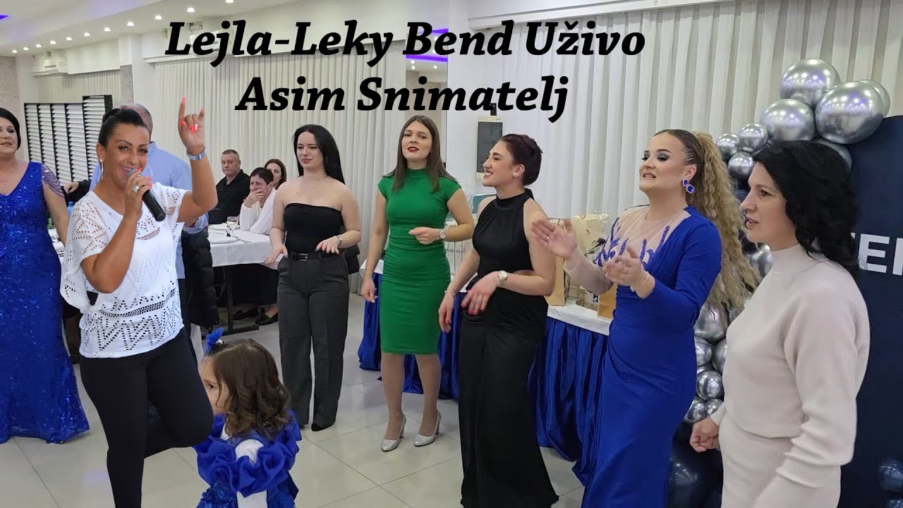 Lejla-Leky Bend narodni mix uživo specijalno za slavljenika od zeta i ćerke Asim Snimatelj