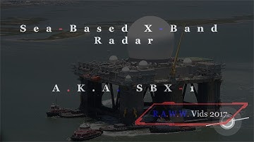 Sea Based X-Band Radar - SBX-1 - The Real Death Star