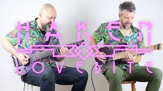 Haken - &#39;Lovebite&#39; Guitar Playthrough - Charlie Griffiths &amp; Richard Henshall