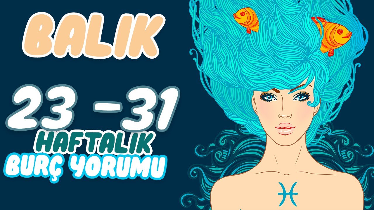 Balık Burcu 25 31 Mayıs Haftalık Tarot Falı ve Kahve Falı YouTube