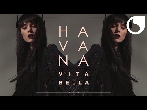 Havana - Vita Bella (Criswell Official Remix Radio Edit)