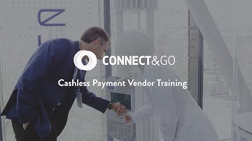 CONNECT&GO - Cashless Payment Vendor Training Video