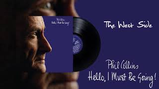 Phil Collins - The West Side (2016 Remaster)