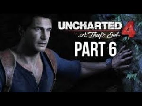 Uncharted 4 A Thief's End Part 6 Gameplay