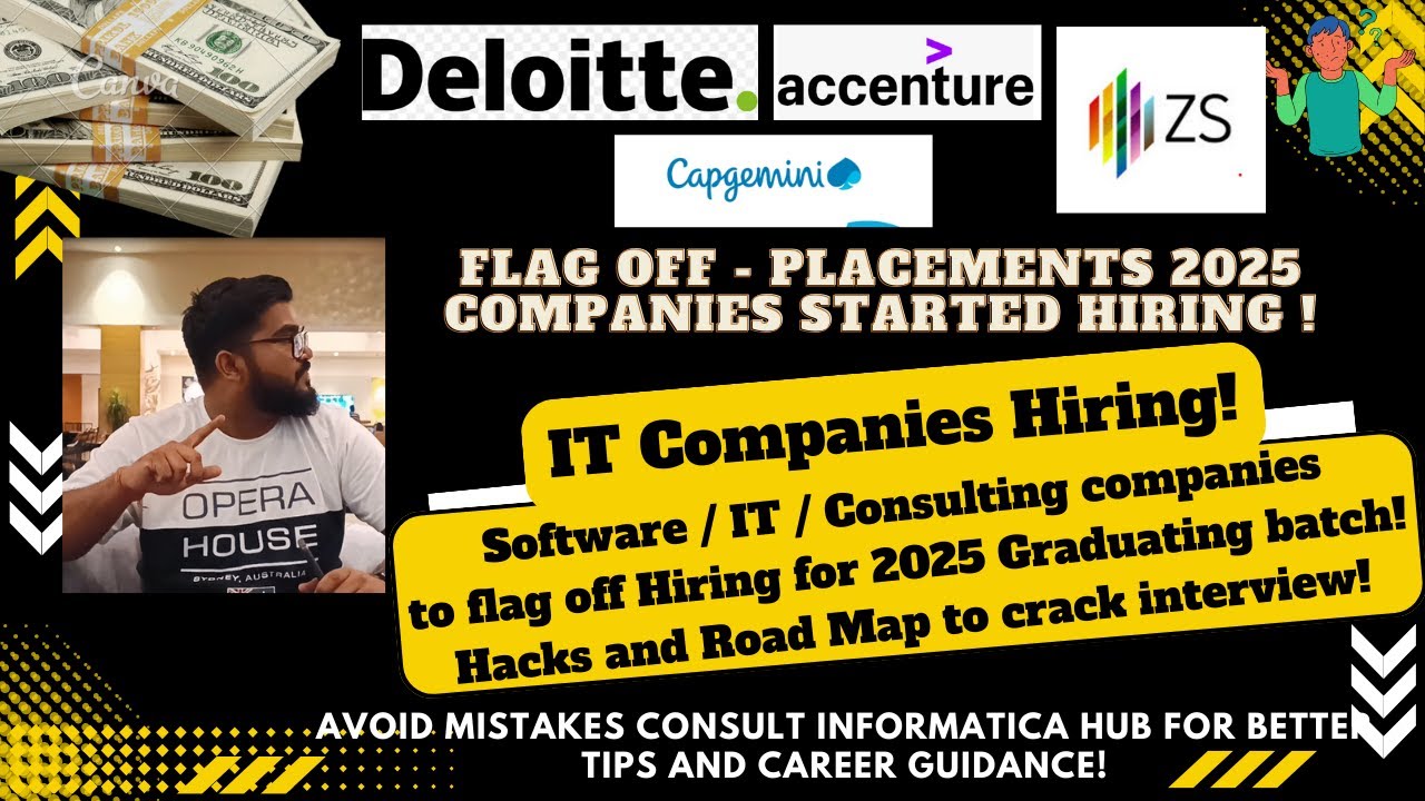 Deloitte / Accenture / IT companies to Flag of Placement for 2025 Batch ...