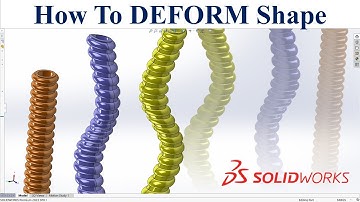 How to Use the Deform Command in SolidWorks | Shape Deformation Tutorial