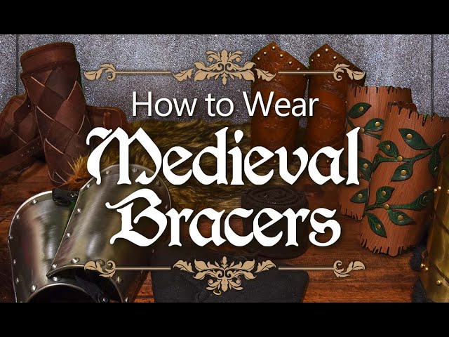 How To Wear and Style your Medieval Bracers with Medieval