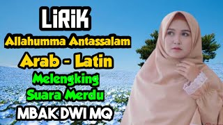 LIRIK SHOLAWAT ALLAHUMMA ANTASSALAM MUHASABATUL QOLBI DWI MQ JOMBANG ARAB LATIN