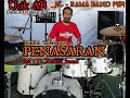 Ucik Ab Drummer . PENASARAN - H.Rhoma Irama. COVER  #Dangdut