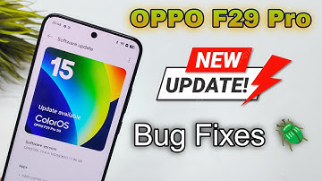 OPPO F29 Pro First Big Update | OPPO F29 Pro New Software Update How To Install..?