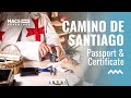 All you need to know about the Camino de Santiago Passport and Compostela Certificate