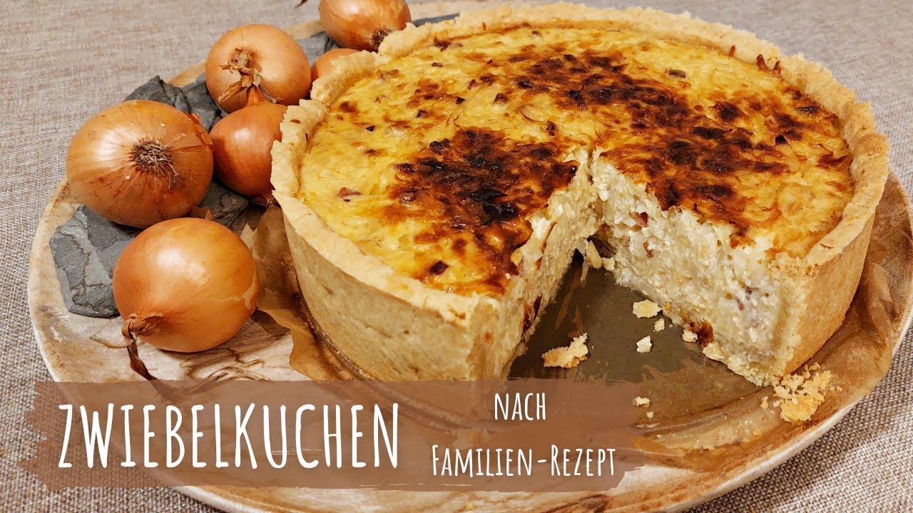 Zwiebelkuchen mit Mürbeteigboden nach unserem Familienrezept - YouTube