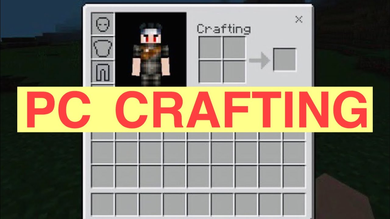 Minecraft Pe How To Get The Pc Crafting And Inventory Menu Youtube