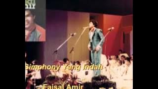 Simphony Yang Indah - Faisal Amir