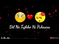 Hum Mar Jayenge-Arijit Singh Love Whatsapp Status Video (Download Link Is Available)