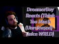 Gambar cover DreamerBoy Reacts Think Too Much Unreleased 11 Min Version - Juice WRLD