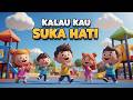 Kalau Kau Suka Hati 🎵 | Lagu Anak Indonesia Terpopuler | Lagu Anak Ceria &amp; Edukasi Anak