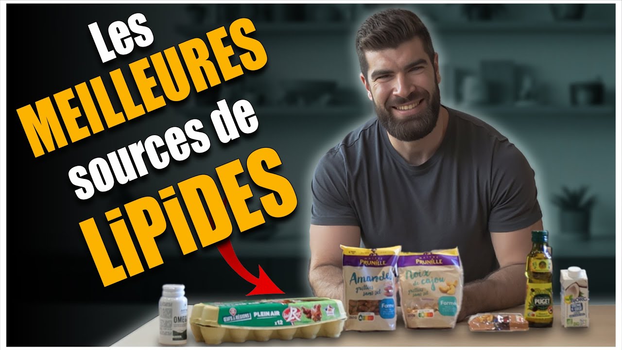 Mes MEILLEURES sources de LIPIDES (Tier List)
