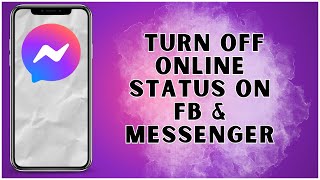 How To Turn OFF Online Status On Facebook & FB Messenger screenshot 4
