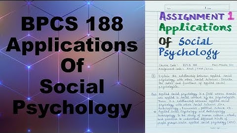 BPCS 188 Solved Assignment Applications Of Social Psychology IGNOU