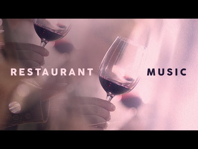 Restaurant Music - Lounge & Bossa Nova (8 Hours) class=