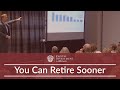 You Can Retire Sooner Than You Think with Chief Investment Strategist Wes Moss