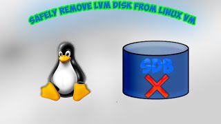 Safely Remove LVM Disk from Linux VM on vSphere | Full Tutorial Wealth