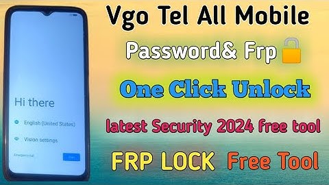 Vgo Tel All Mobile Password & Frp One Click Unlock Free Tool 100% working 2024 (MTK) Cpu All Mobile