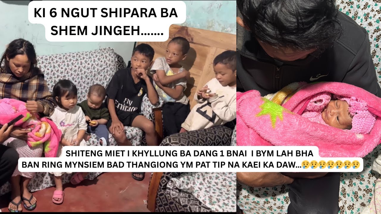 SHITENG MIET I KHYLLUNG BA DANG 1 BNAI IKHLEM  LAH BHA BAN RINGMYNSIEM BAD THANGIONG YMPAT TIP..😭😭😭😭