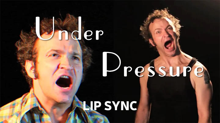 Under Pressure - Lip Sync