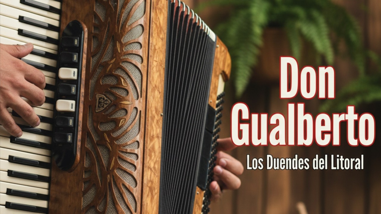 Los Duendes del Litoral - Don Gualberto