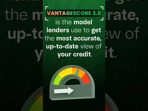 VantageScore 3.0 Explained: