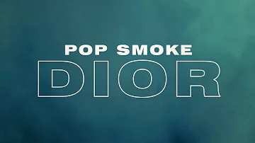 POP SMOKE - DIOR (Official Lyric Video)