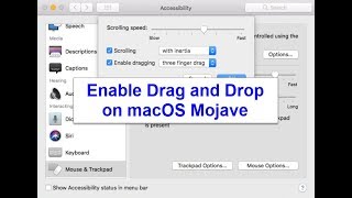 How to Enable Drag and Drop on macOS Mojave