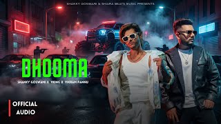 DHOOMA ( Official Audio) : VKing | Shanky Goswami |  Vikram Pannu | Haryanvi Hip Hop 2026