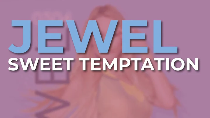 Jewel - Sweet Temptation (Official Audio)