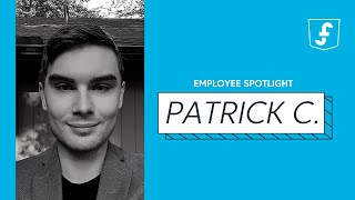 Employee Spotlight: Patrick C.