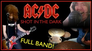 AC/DC - Shot In The Dark (FULL BAND COVER) #PWRUP