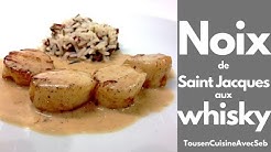 Noix de saint-jacques au whisky (tousencuisineavecseb)