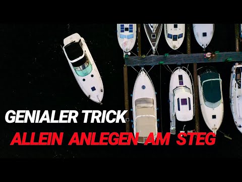 Boot Anlegen ohne Hilfe - Genialer Trick, um locker ganz allein am Steg anzulegen und festzumachen.