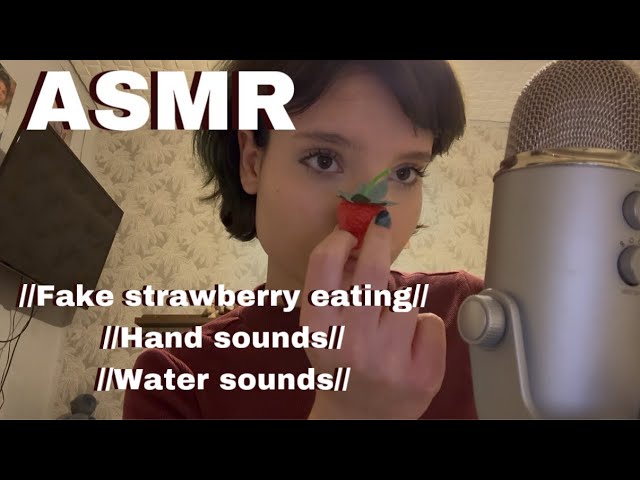 ASMR 🐰🍰 || Fake strawberry eating 🍓 || Hand sounds 🖐️ || Water sounds 💧