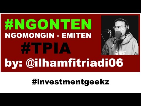 #NGONTEN: SAHAM TPIA