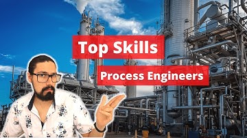 Top Skills That Every Process Engineer Must Have!