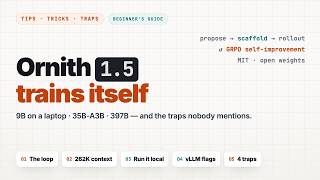 Ornith 1.5 Explained: The Self-Improving Open Model