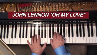 Oh My Love - John Lennon (Piano Solo) chords