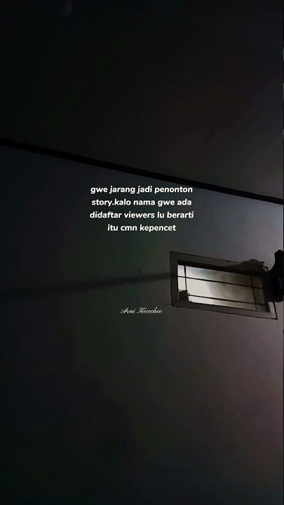 Story WA-Jarang Jadi Penonton Story