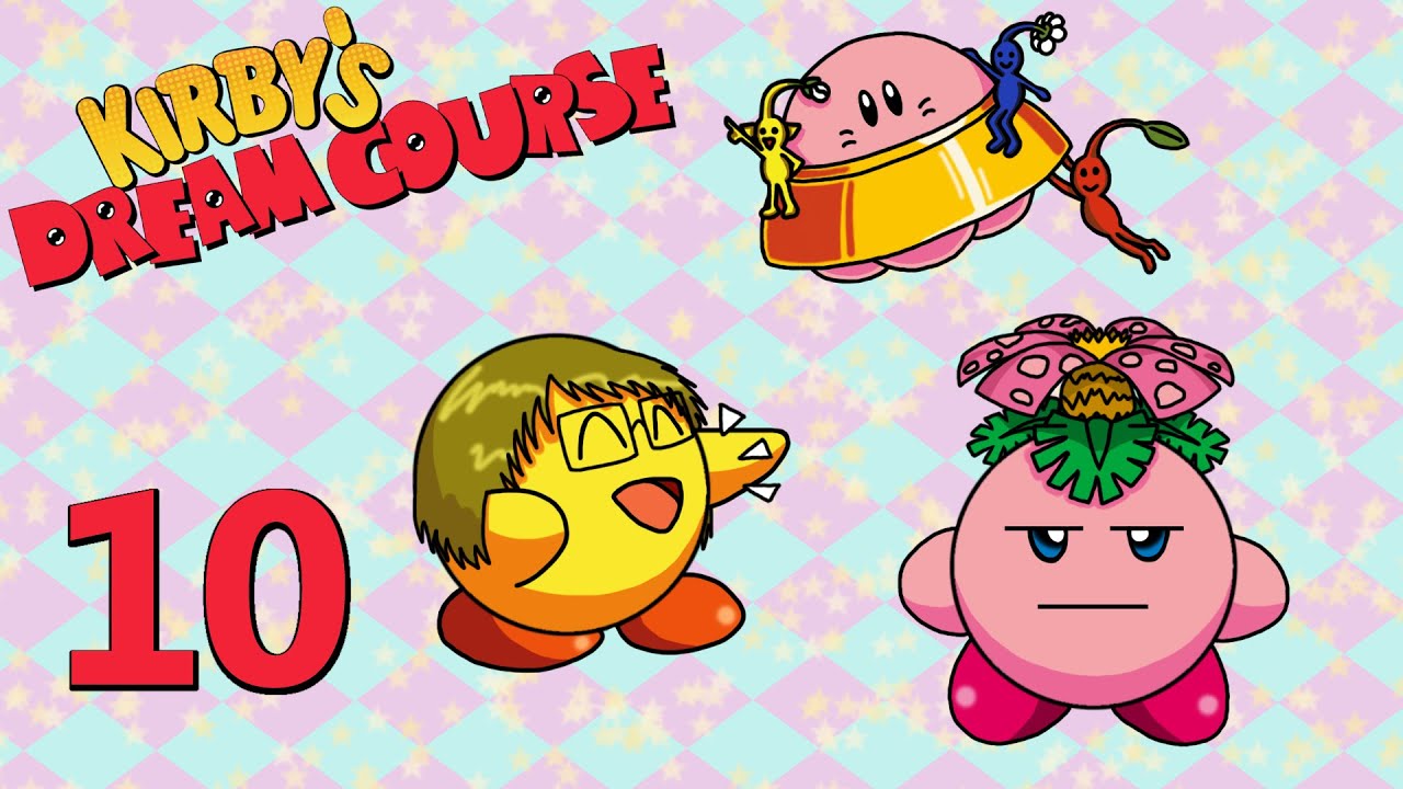 Garden Pals: Kirby's Dream Course Ep. 10 - Damage Boosting to the Goal