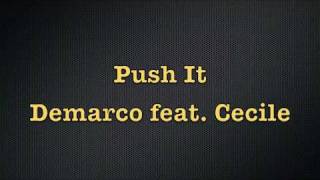 Push It - Demarco feat. Cecile