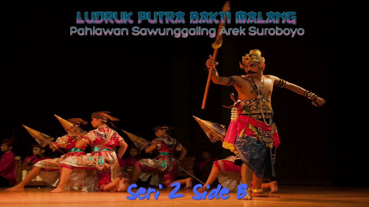 Pahlawan Sawunggaling Arek Suroboyo---Ludruk Putra Bakti Malang (Seri 2 Side B)